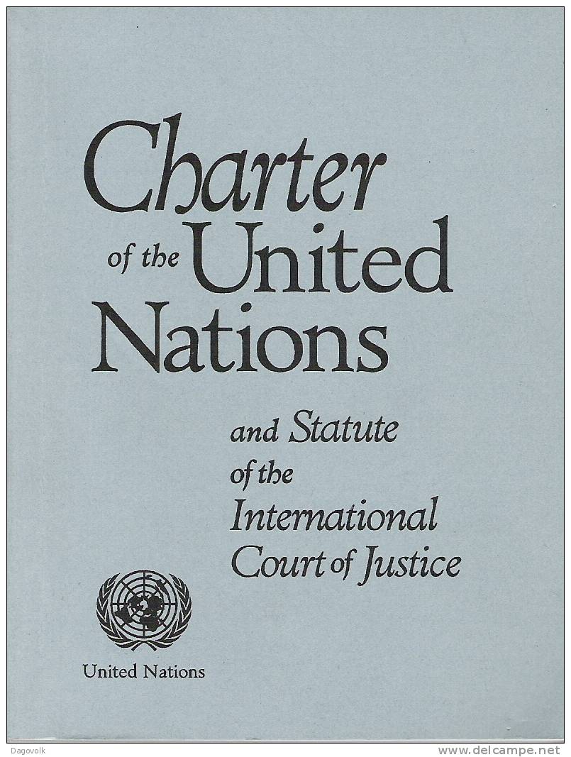 Устав оон год. Устав организации Объединенных наций 1945 г. Устав ООН книга. United Nations Charter. Статут международного суда ООН.